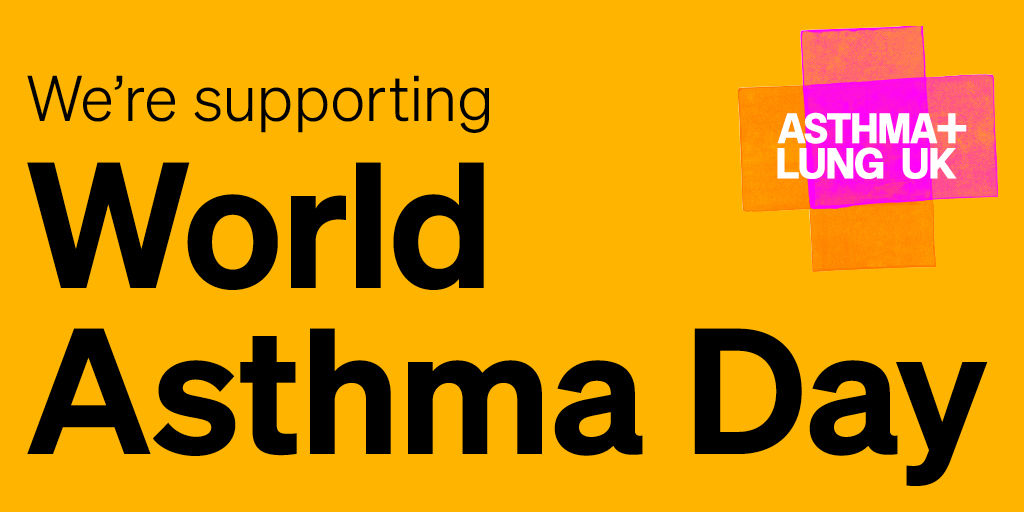 The image reads 'We're supporting World Asthma Day', orange background, 'Asthma + Lung UK' logo on the top-right corner
